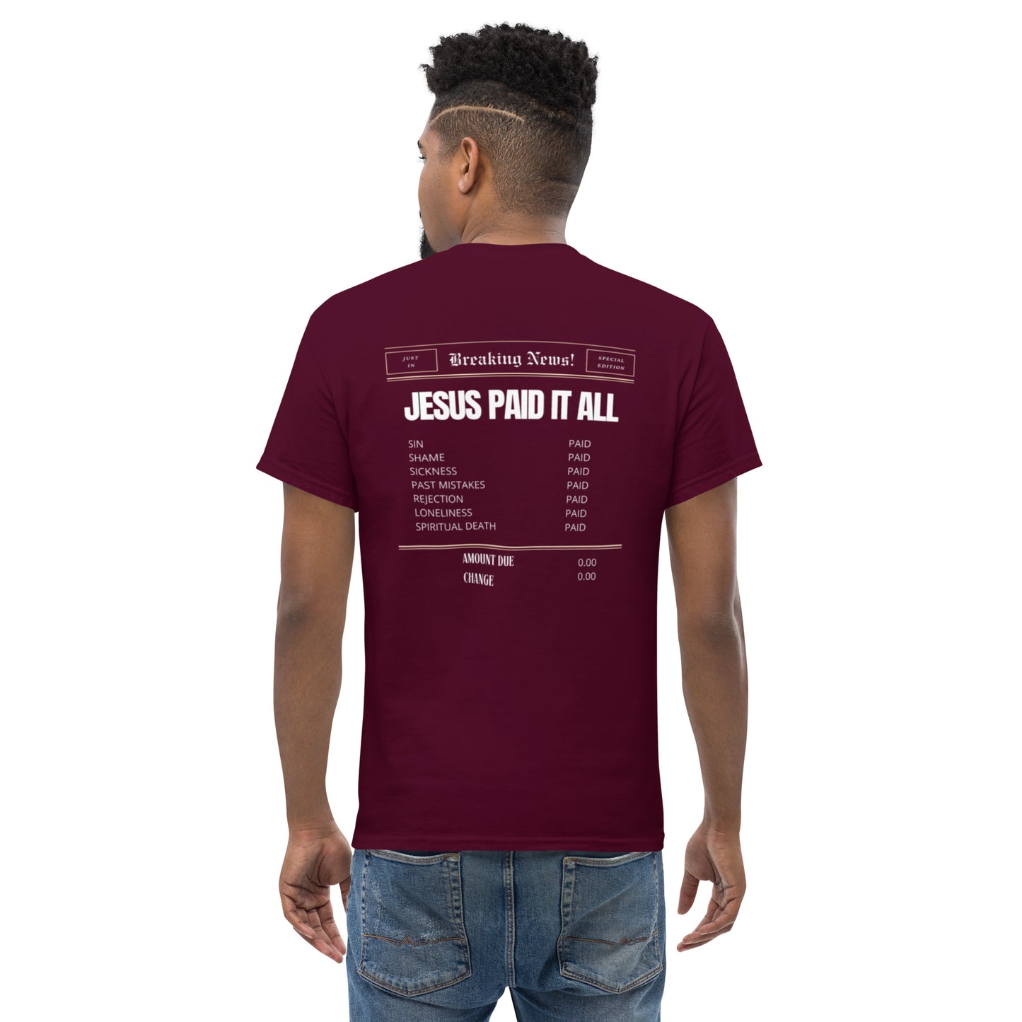 Classic Paid Tee "Jesus Paid It All"